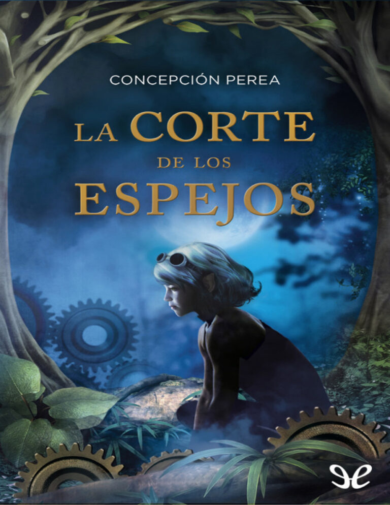 La corte de los espejos Concepcion Perea Kitap Kapağı