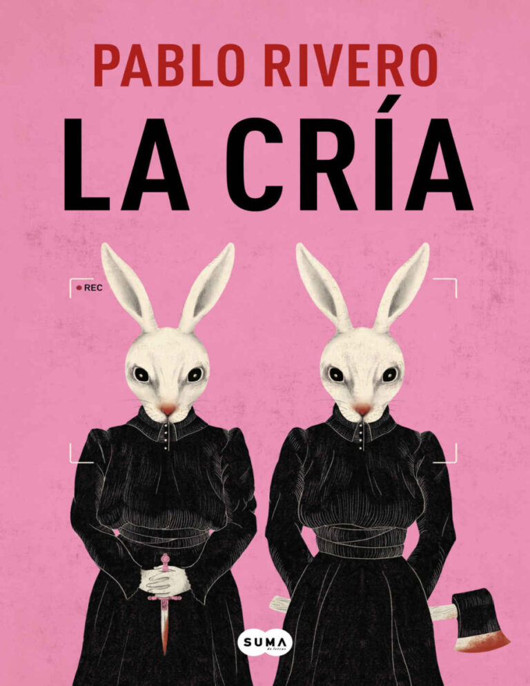 La cria Spanish Edition Pablo Rivero Kitap Kapağı