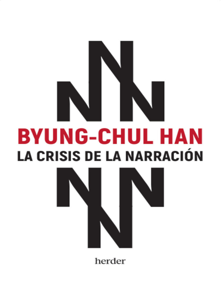 La crisis de la narracion Spanish Edition Byung Chul Han Kitap Kapağı