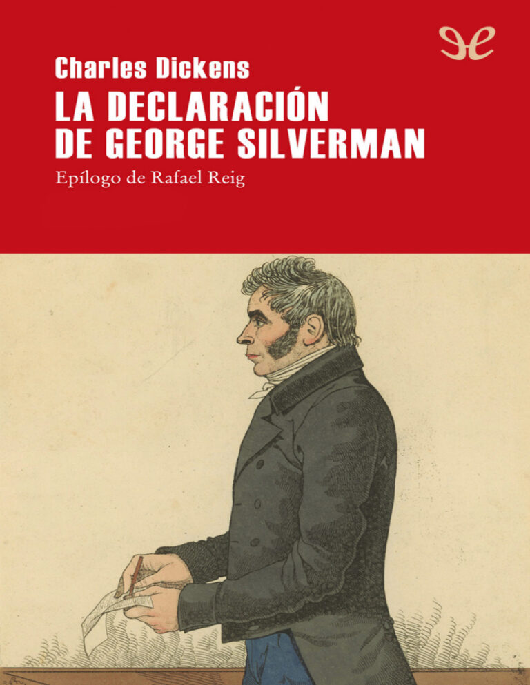 La declaracion de George Silverman Spanish Edition Charles Dickens Kitap Kapağı
