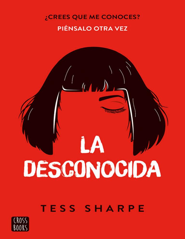 La desconocida Spanish Edition Tess Sharpe Kitap Kapağı