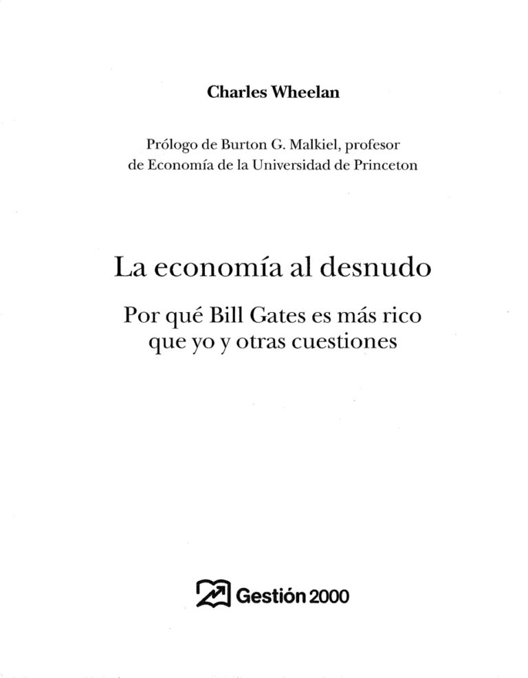 La economia al desnudo Spanish Edition Charles Wheelan Kitap Kapağı