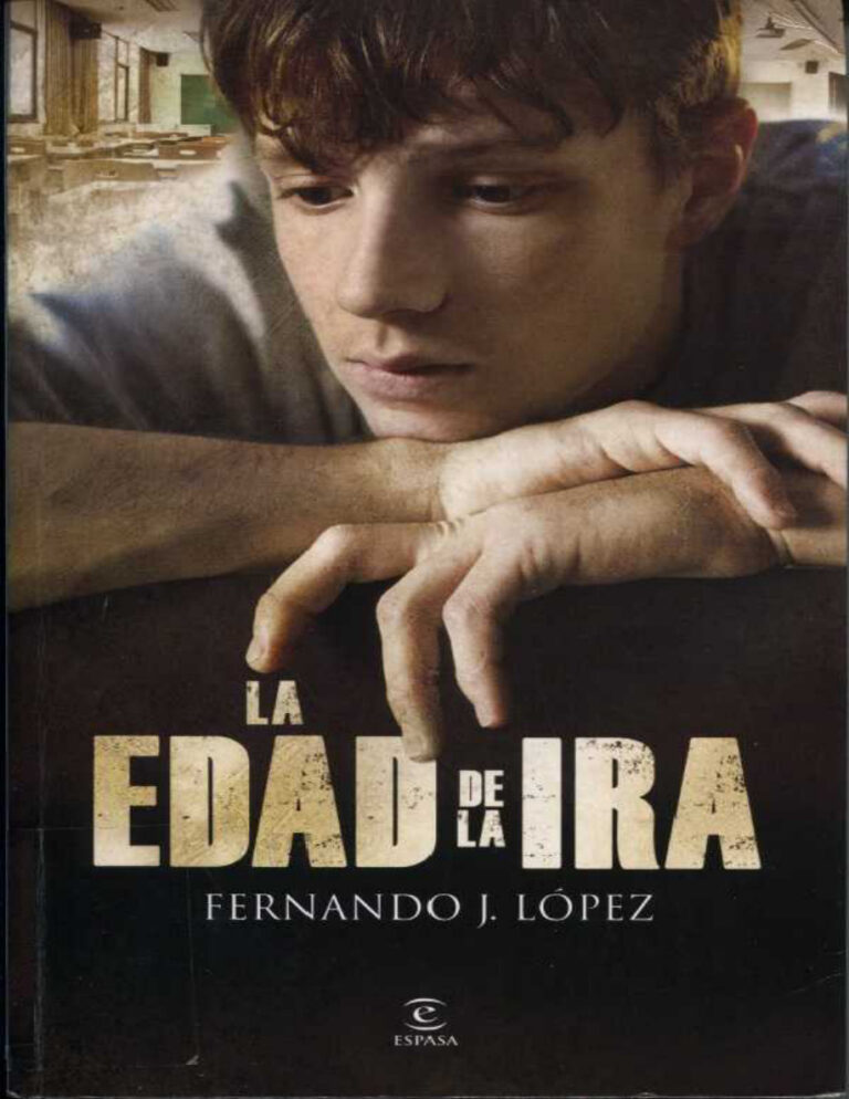 La edad de la ira Spanish Edition Fernando J Lopez Kitap Kapağı