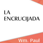 La encrucijada Wm Paul Young Kitap Kapağı