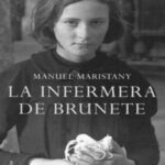 La enfermera de Brunete Manuel Maristany Kitap Kapağı