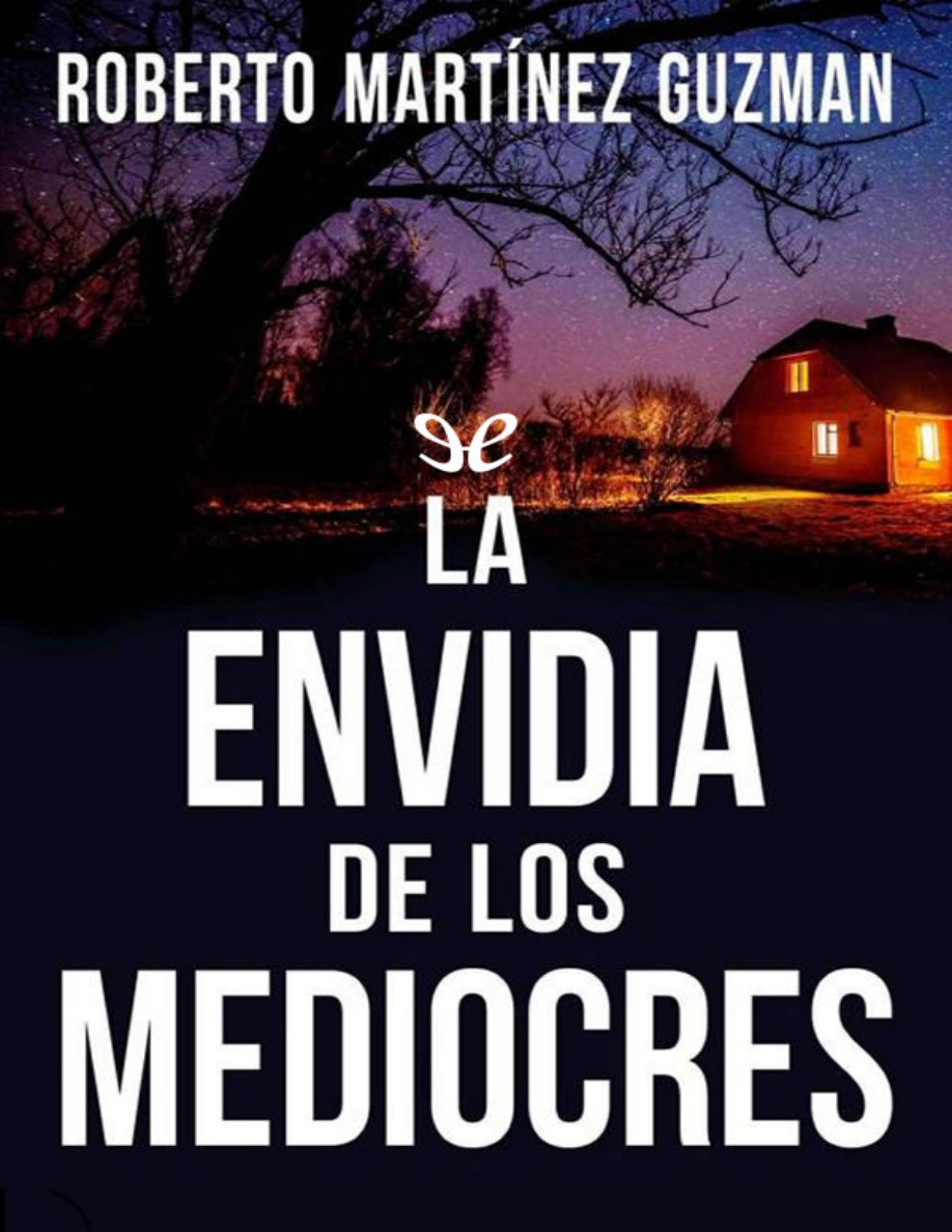 La envidia de los mediocres PDF Download