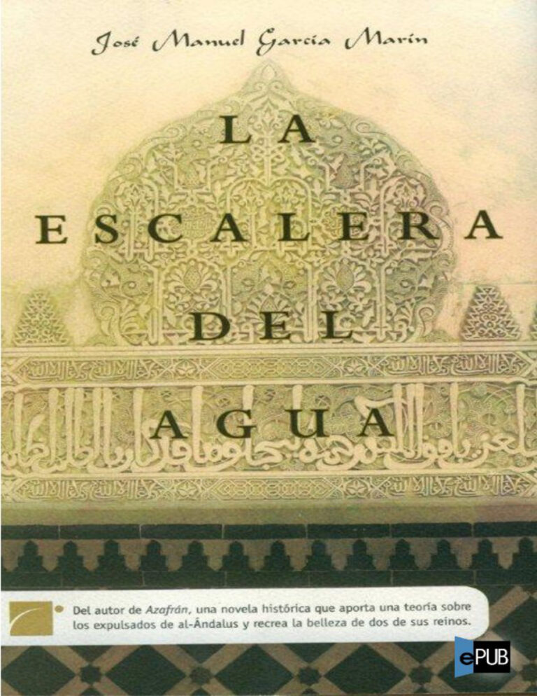 La escalera del agua Spanish Edition Manuel Jose Kitap Kapağı