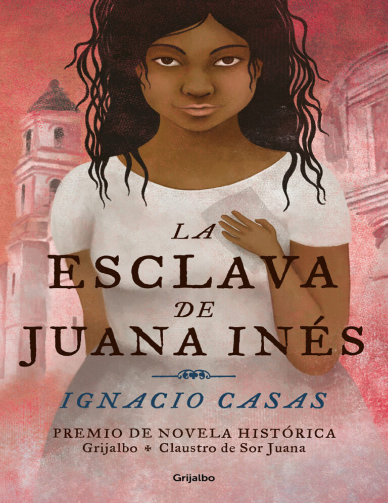 La esclava de Juana Ines Spanish Edition Ignacio Casas Kitap Kapağı