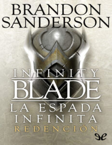 La espada infinita Redencion Spanish Edition Brandon Sanderson Kitap Kapağı