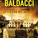 La esquina del infierno Spanish Baldacci David Kitap Kapağı