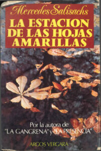 La estacion de las hojas amarillas Spanish Edition Mercedes Salisachs Salisachs Kitap Kapağı