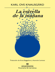 La estrella de la manana Spanish Edition Karl Ove Knausgard Kitap Kapağı