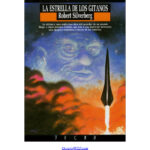 La estrella de los gitanos Spanish Silverberg Robert Kitap Kapağı