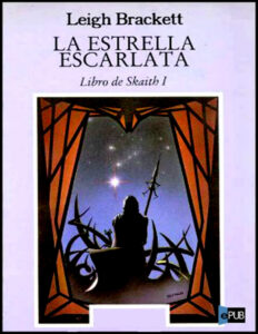 La estrella escarlata Spanish Brackett Leigh Kitap Kapağı