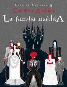 La familia maldita Carolina Andujar Kitap Kapağı