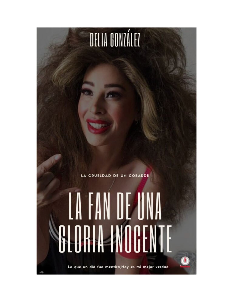 La fan de una Gloria inocente Spanish Edition Delia Gonzalez Kitap Kapağı