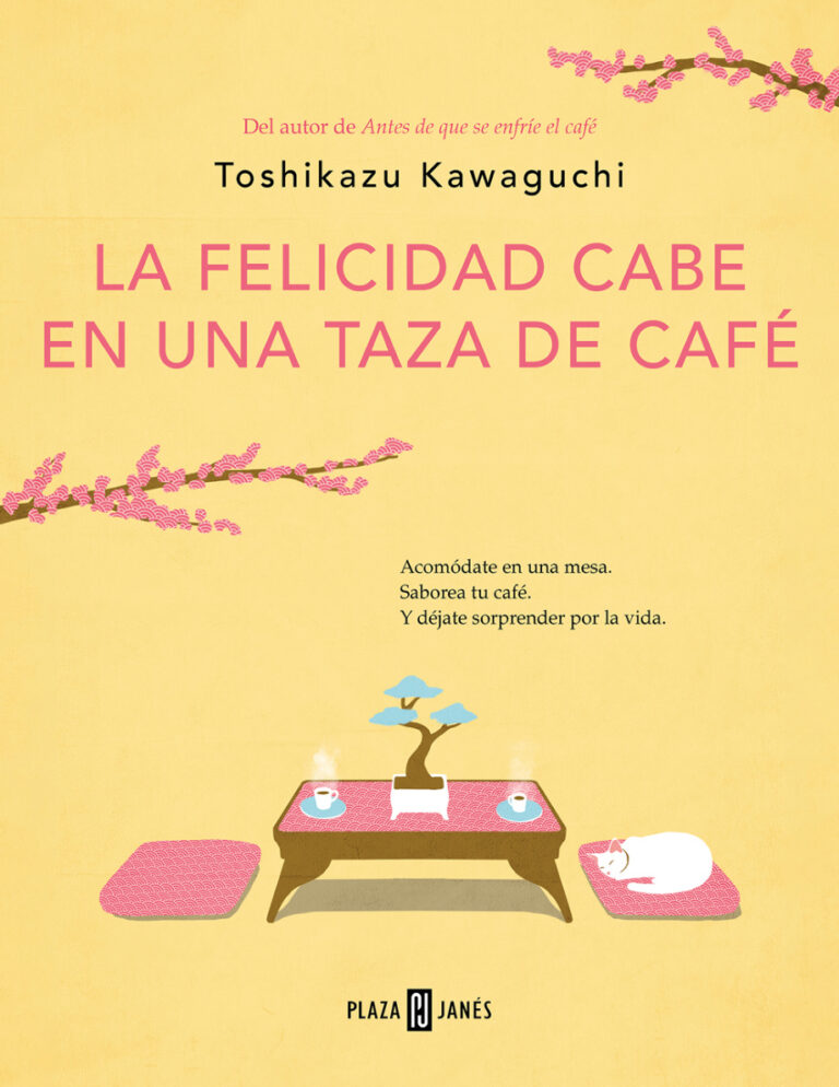 La felicidad cabe en una taza de cafe Toshikazu Kawaguchi Kitap Kapağı