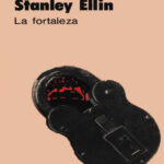 La fortaleza Stanley Ellin Kitap Kapağı