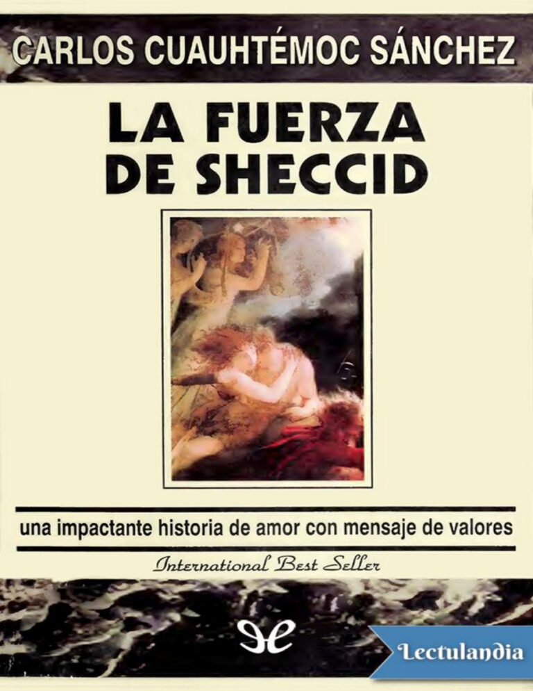 La fuerza de Sheccid Carlos Cuauhtemoc Sanchez Kitap Kapağı