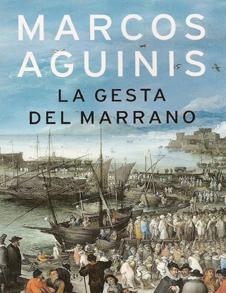 La gesta del marrano Spanish Aguinis Marcos Kitap Kapağı