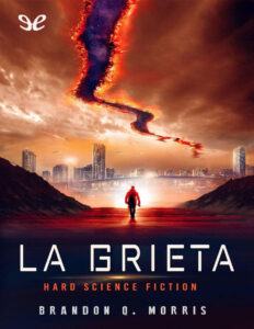 La grieta Brandon Q Morris Kitap Kapağı