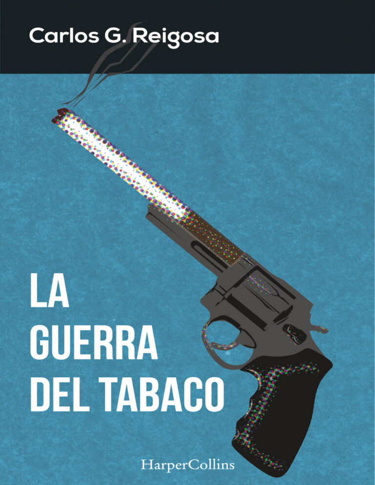 La guerra del tabaco Spanish Edition Carlos G Reigosa Kitap Kapağı
