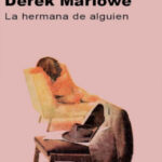 La hermana de alguien Derek Marlowe Kitap Kapağı