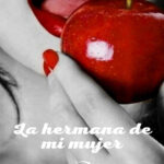 La hermana de mi mujer Spanish Edition Tierra Salvaje Kitap Kapağı