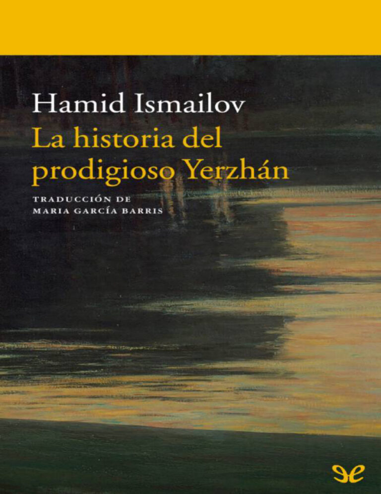 La historia del prodigioso Yerzhan Hamid Ismailov Kitap Kapağı