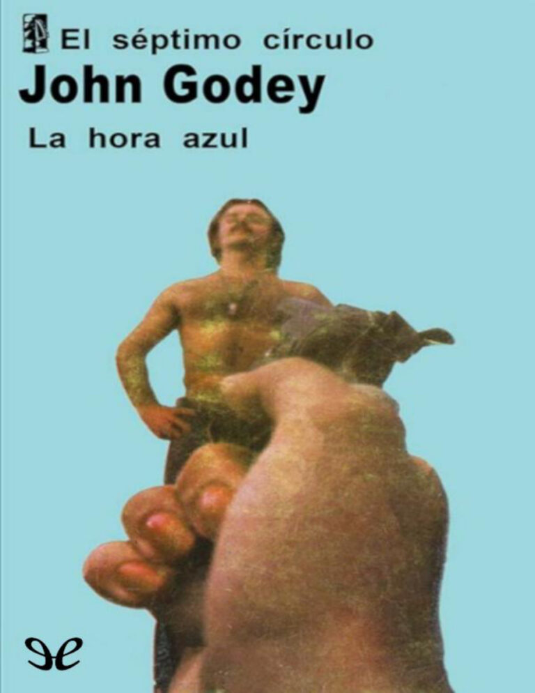 La hora azul Spanish Edition John Godey Kitap Kapağı