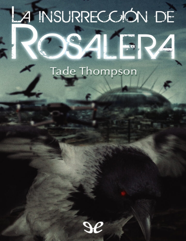 La insurreccion de Rosalera Spanish Edition Tade Thompson Kitap Kapağı