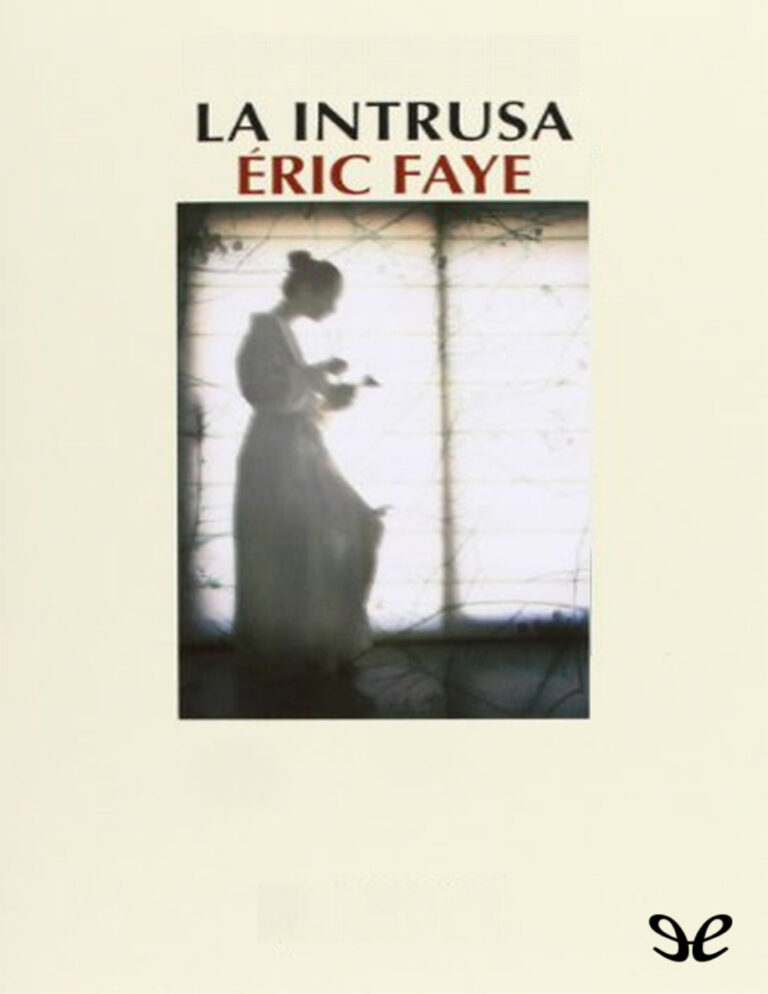 La intrusa Spanish Faye Eric Kitap Kapağı