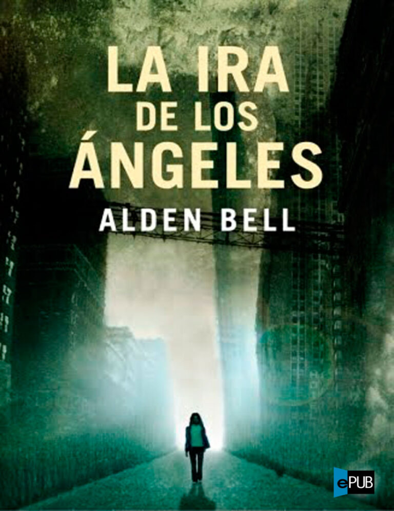 La ira de los angeles Spanish Bell Alden Kitap Kapağı