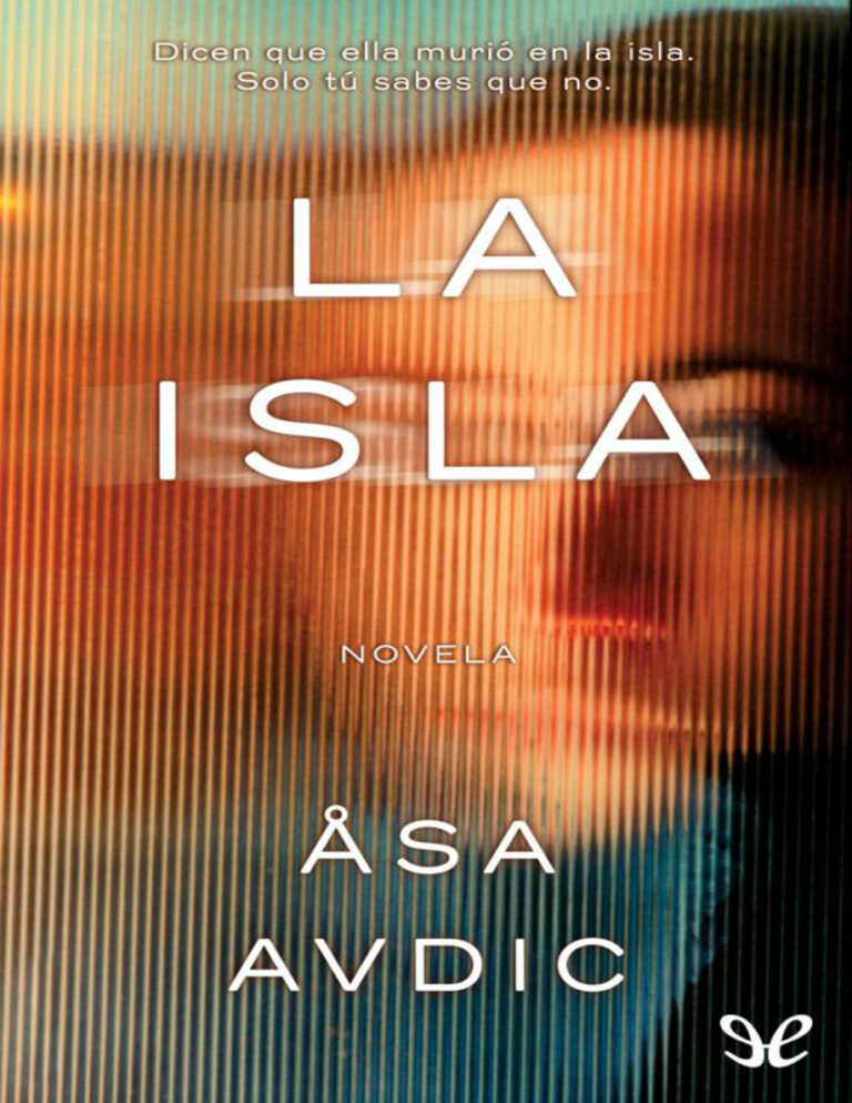 La isla Spanish Edition Asa Avdic Kitap Kapağı