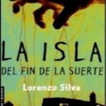 La isla del fin de la suerte Spanish Silva Lorenzo Kitap Kapağı