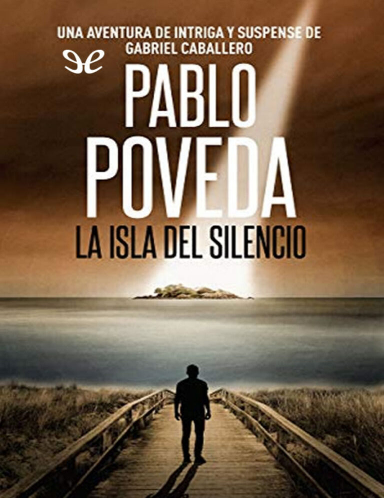 La isla del silencio Spanish Edition Pablo Poveda Kitap Kapağı