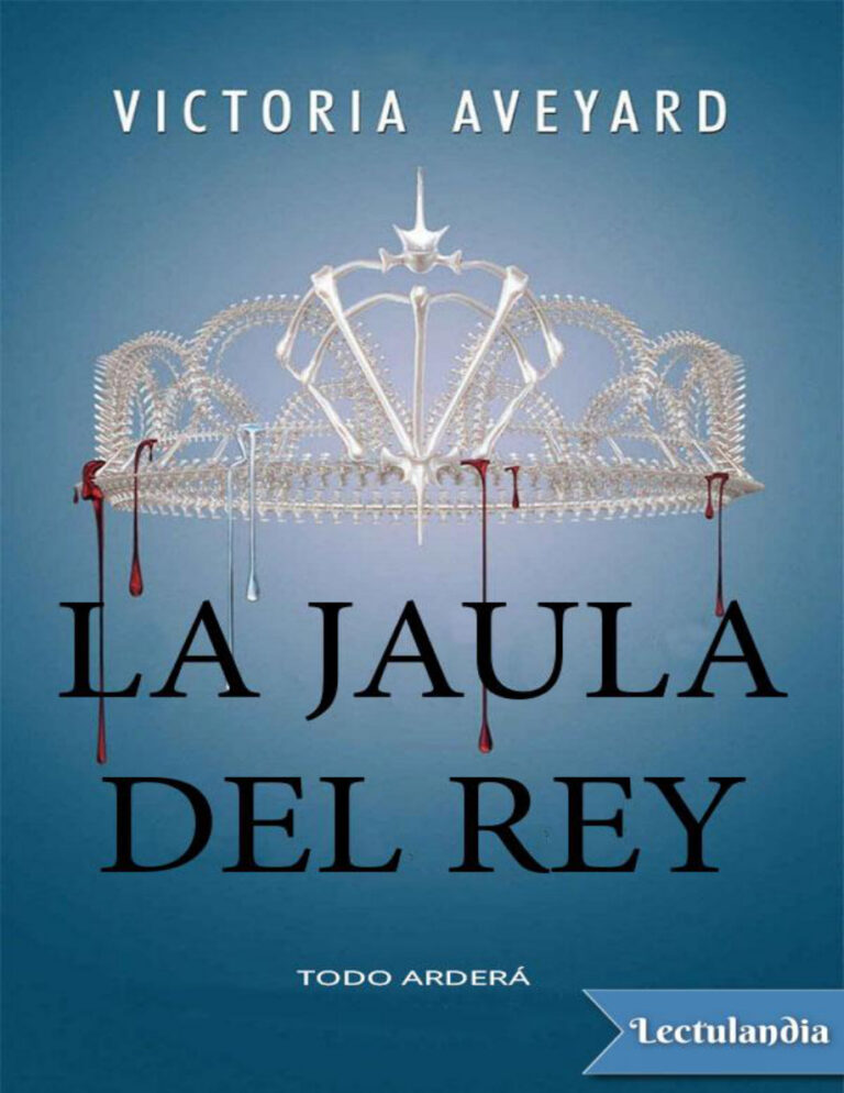 La jaula del rey Spanish Edition Victoria Aveyard Kitap Kapağı