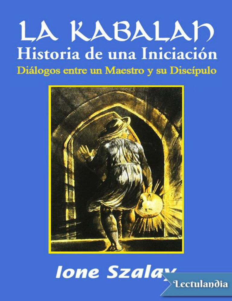 La kabalah Historia de una iniciacion Spanish Edition Ione Szalay Kitap Kapağı