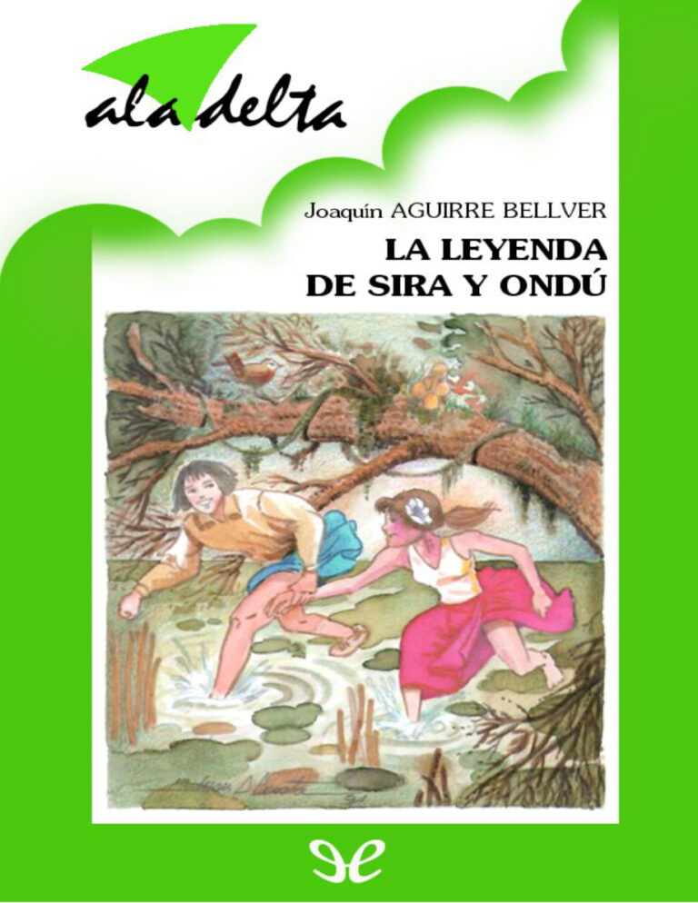 La leyenda de Sira y Ondu Spanish Edition Joaquin Aguirre Bellver Kitap Kapağı