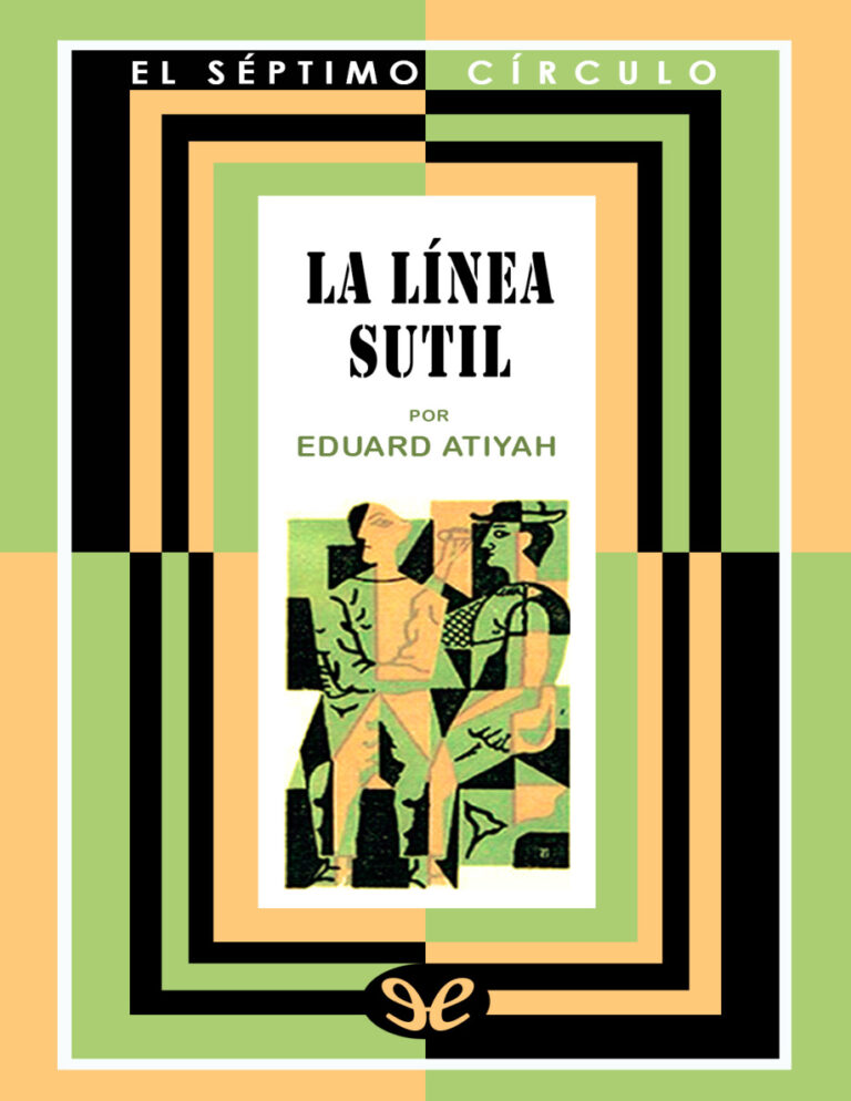 La linea sutil Spanish Edition Eduard Atiyah Kitap Kapağı