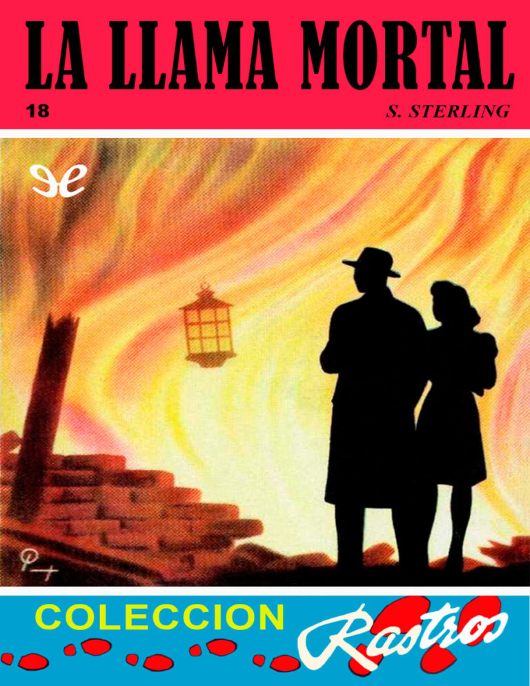 La llama mortal Spanish Edition S Sterling Kitap Kapağı