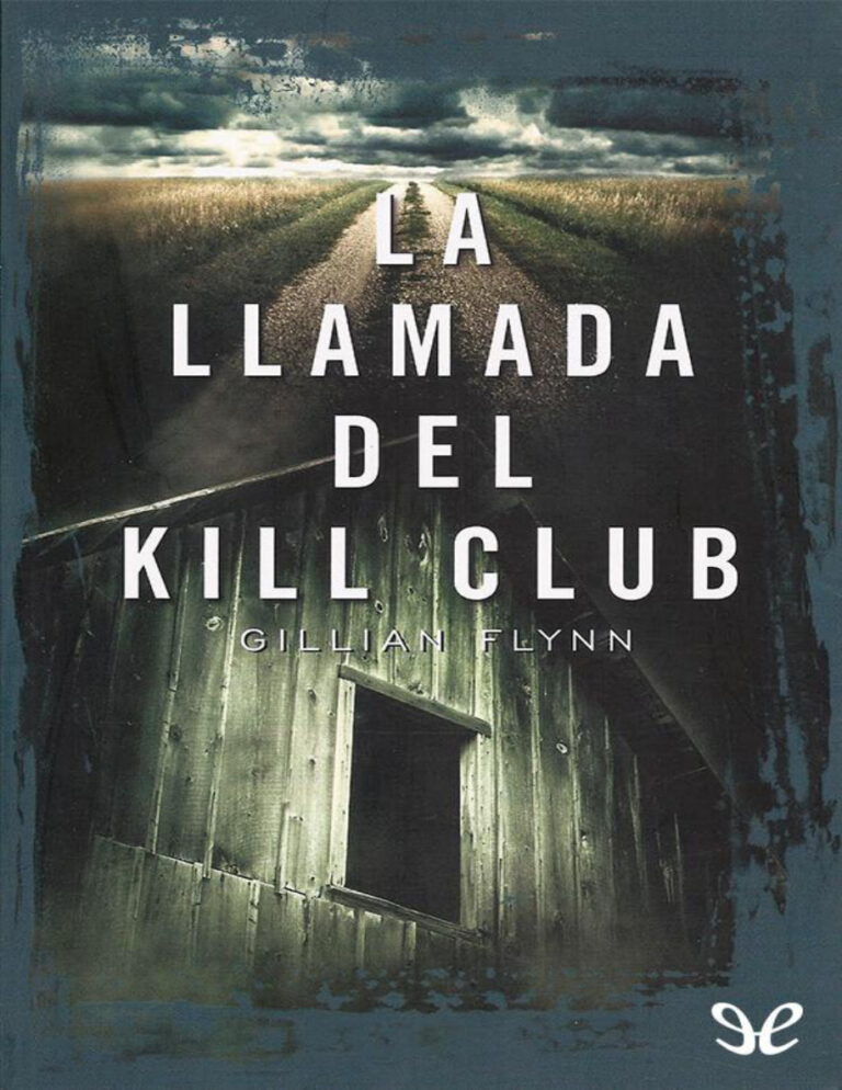 La llamada del Kill Club Gillian Flynn Kitap Kapağı