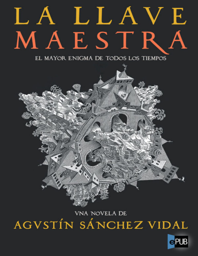 La llave maestra Agustin Sanchez Vidal Kitap Kapağı