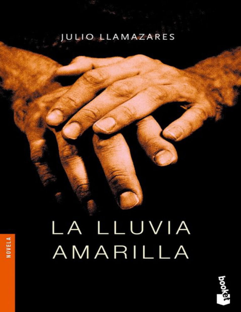 La lluvia amarilla Spanish Edition Julio Llamazares Kitap Kapağı