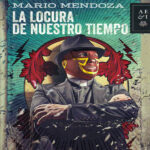La locura de nuestro tiempo Spanish Edition Mario Mendoza Kitap Kapağı