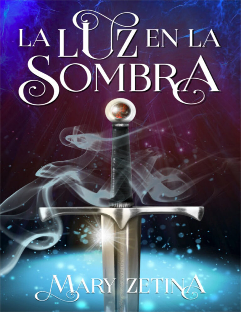 La luz en la sombra Spanish Edition Mary Zetina Kitap Kapağı