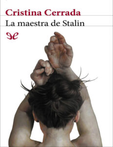 La maestra de Stalin Spanish Edition Cristina Cerrada Kitap Kapağı