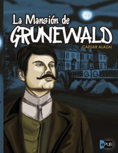 La mansion de Grunewald Spanish Alazai Caesar Kitap Kapağı