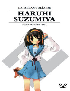La melancolia de Haruhi Suzumiya Nagaru Tanigawa Kitap Kapağı