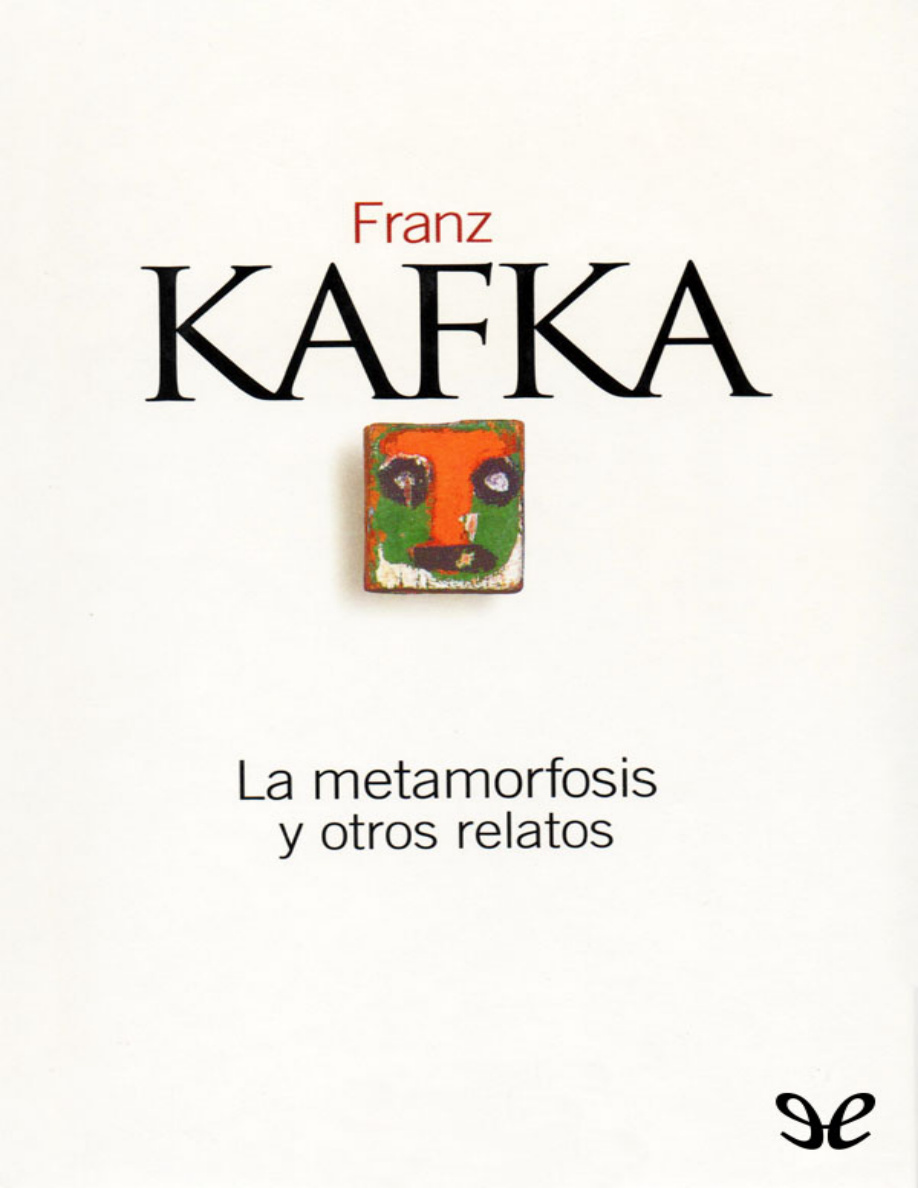 La metamorfosis y otros relatos PDF Download